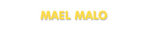 Der Vorname Mael Malo